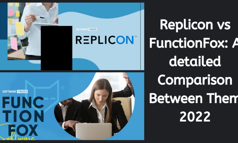 Replicon vs FunctionFox: An In detail Comparison Between Them 2022