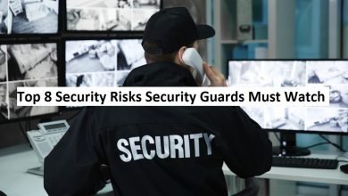 Top 8 Security Risks Security Guards Must Watch