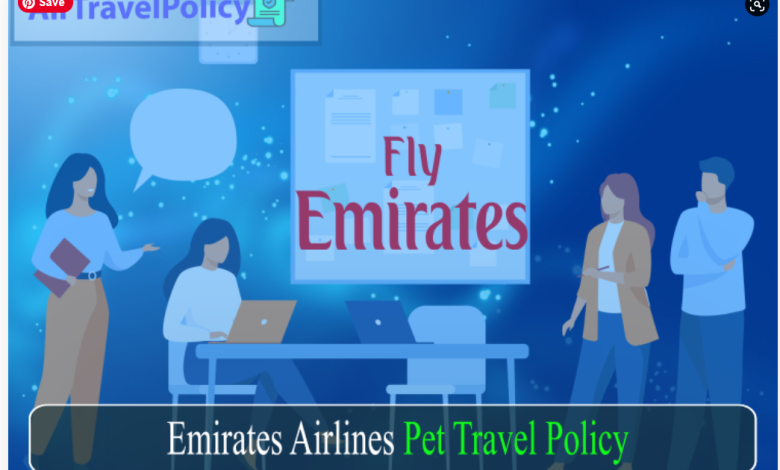 Emirates Airlines Pet Travel Policy