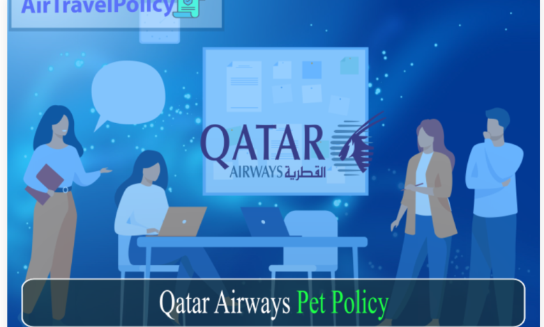 Qatar Airways Pet Policy