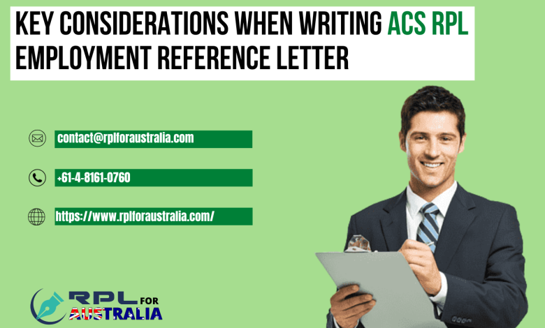 Key-Considerations-When-Writing-ACS-RPL-Employment-Reference-Letter